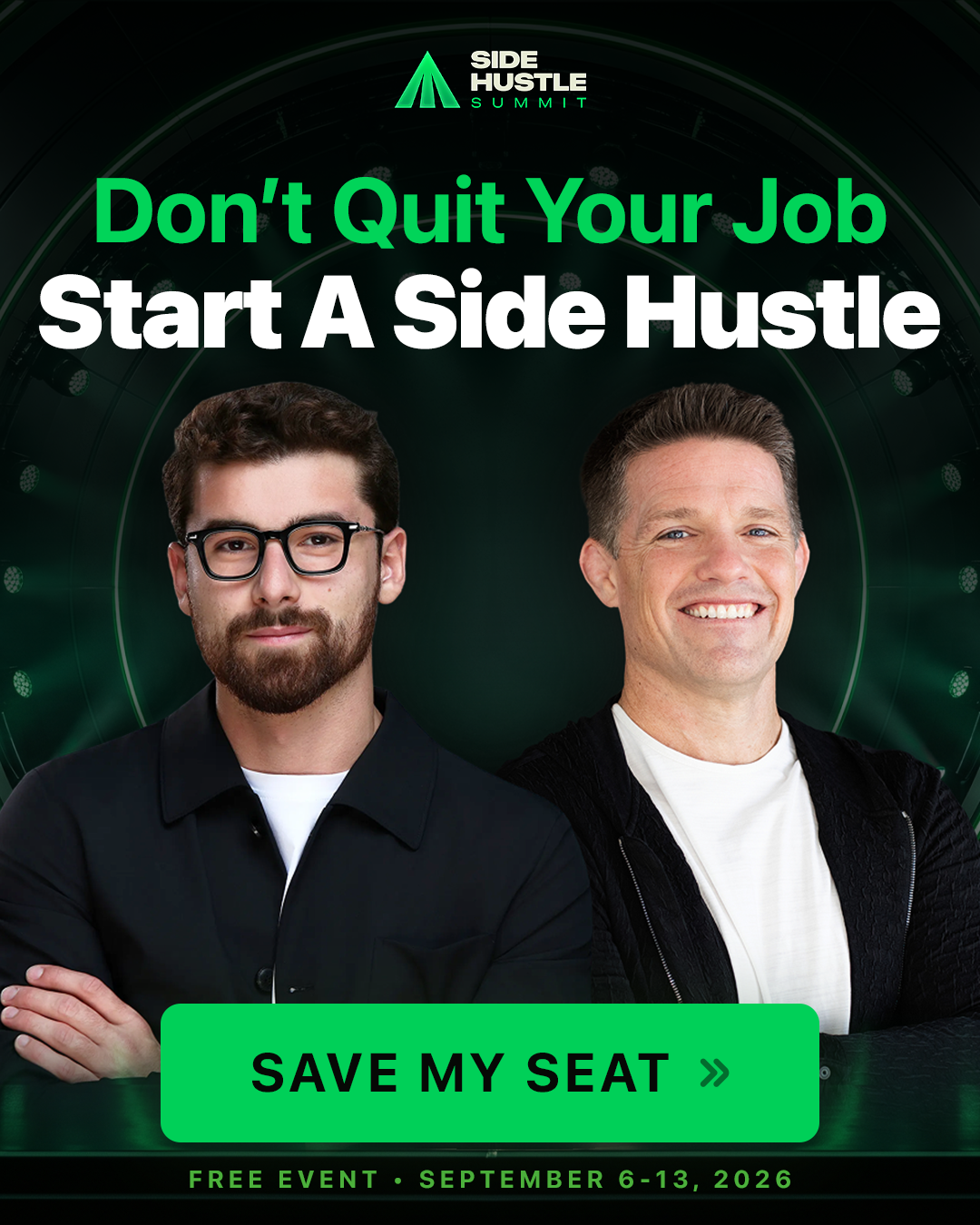 Don't Quit Your Job, Start A Side Hustle — Side Hustle Summit 2026, free event with Russell & Iman.
